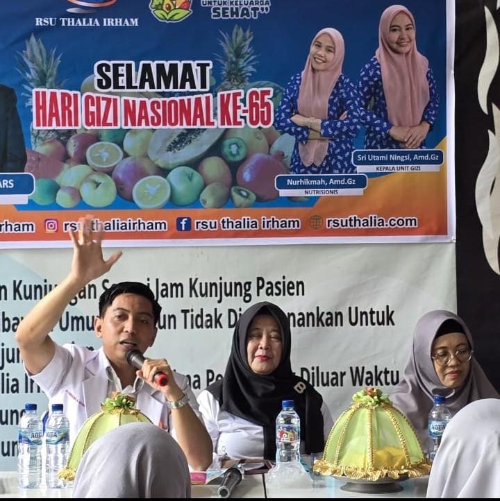 Menyambut Hari Gizi Nasional, RSU Thalia Irham mengadakan sosialisasi terkait Program Nasional.
